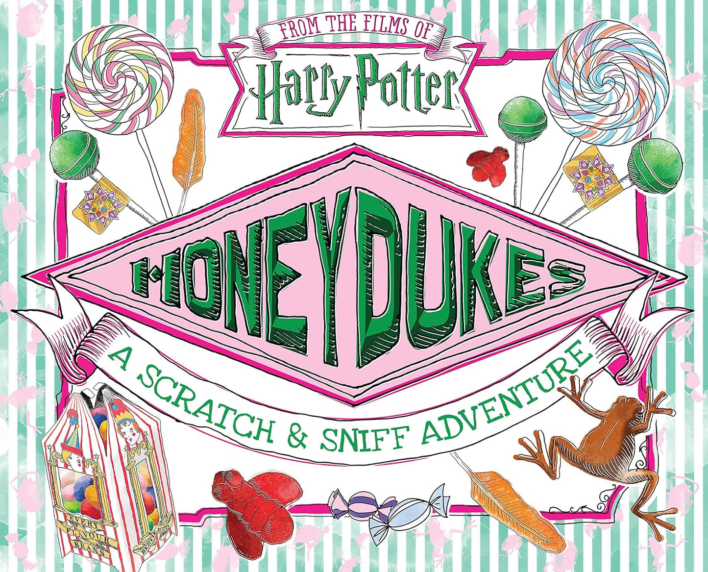 Harry Potter Honeydukes: A Scratch and Sniff Adventure