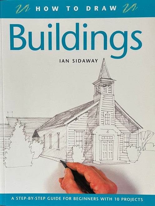 Buildings (How to Draw) - Ian Sidaway