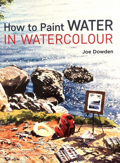 How to Paint Water in Watercolour - Joe Francis Dowden