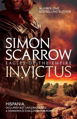 Invictus - Simon Scarrow
