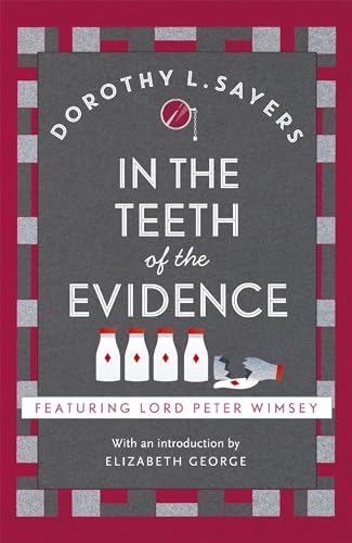 In the Teeth of the Evidence - Dorothy L. Sayers
