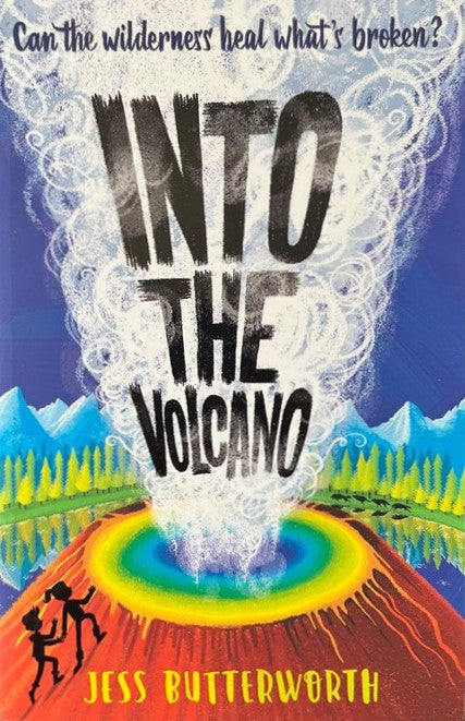 Into the Volcano - Jess Butterworth