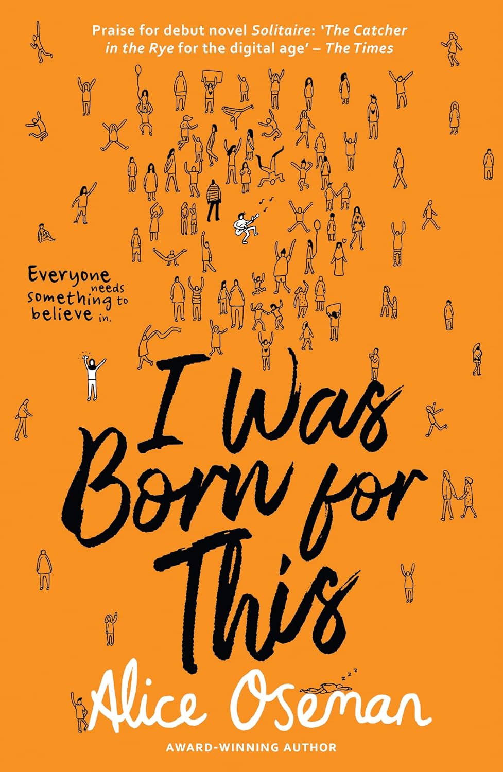 I Was Born for This - Alice Oseman