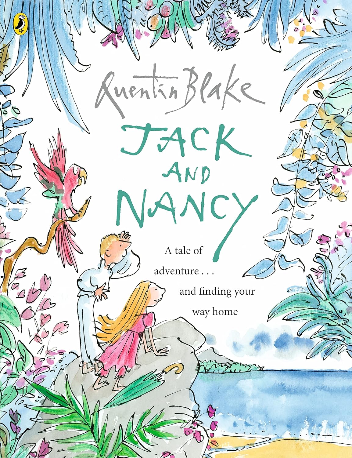 Jack and Nancy - Quentin Blake