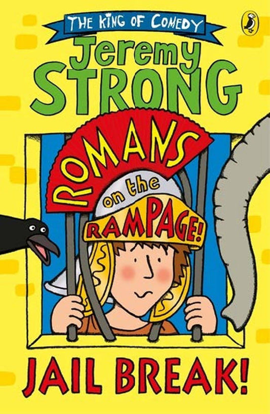 Jail Break (Romans on the Rampage Series #2)- Jeremy Strong