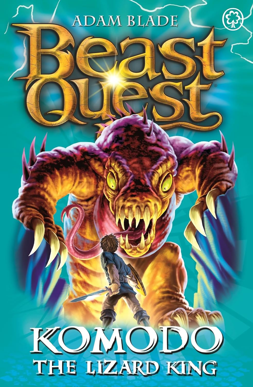 Komodo the Lizard King (Beast Quest Series 6 Book 1 #31) - Adam Blade