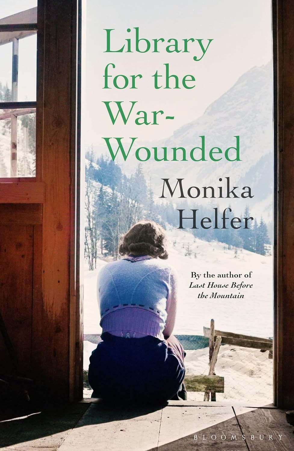 Library for the War-Wounded - Monika Helfer