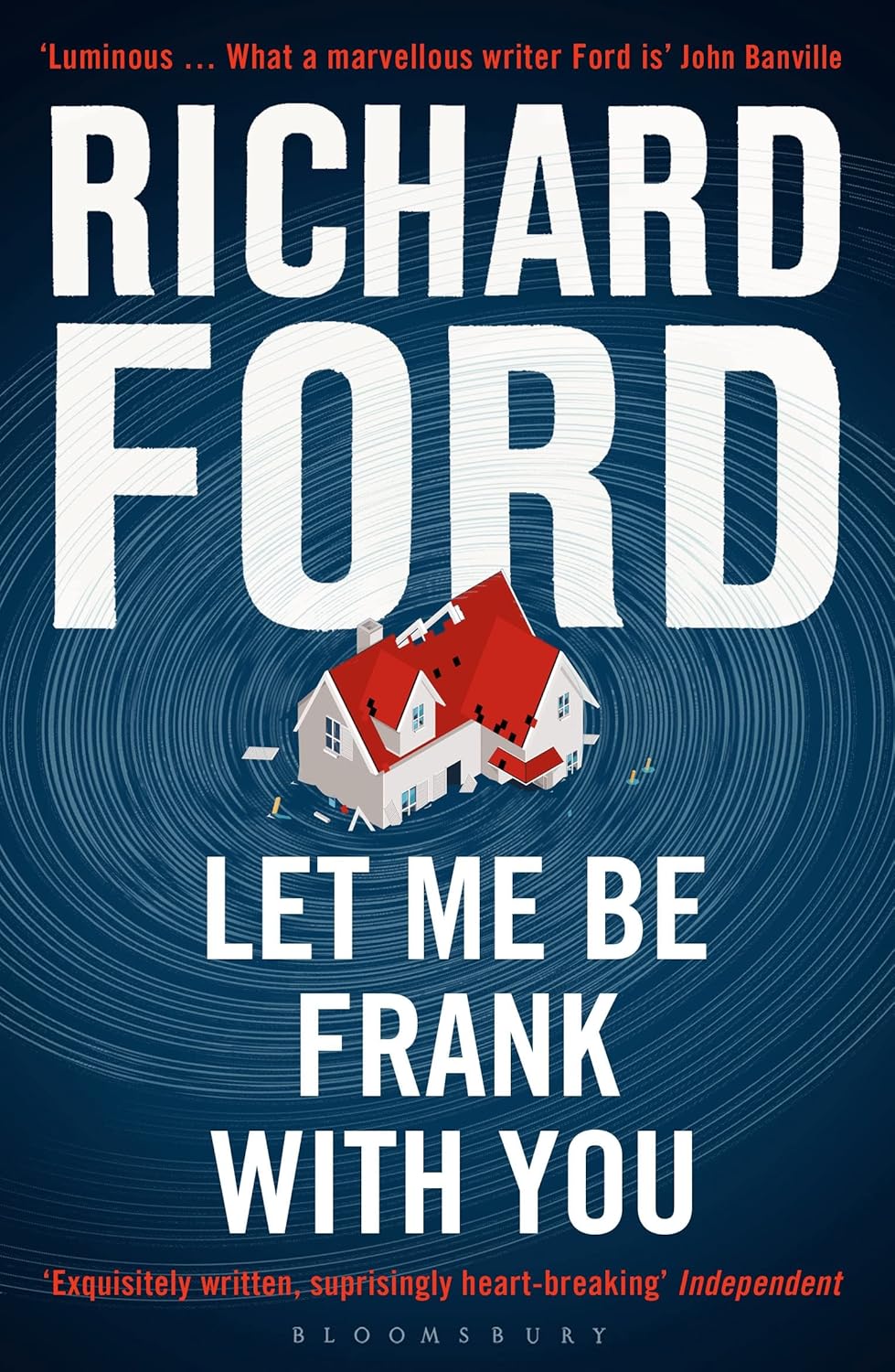 Let Me Be Frank With You (Frank Bascombe Series #4) - Richard Ford