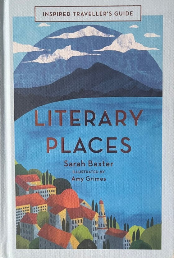 Literary Places - Sarah Baxter
