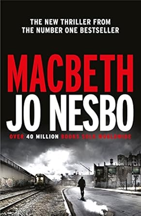 Macbeth (Hogarth Shakespeare Series) - Jo Nesbo