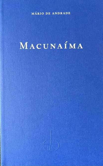 Macunaima - Mario De Andrade