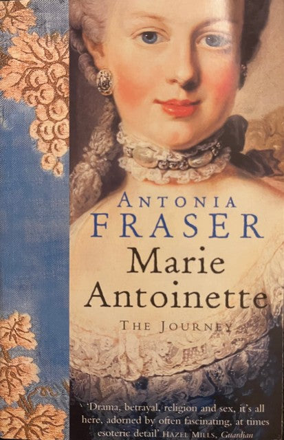Marie Antoinette - Antonia Fraser