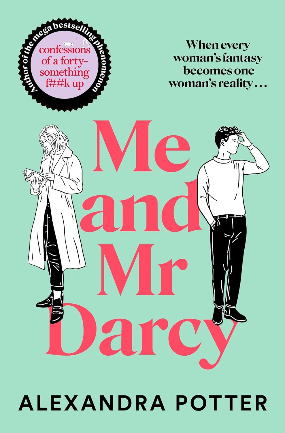 Me and Mr Darcy - Alexandra Potter