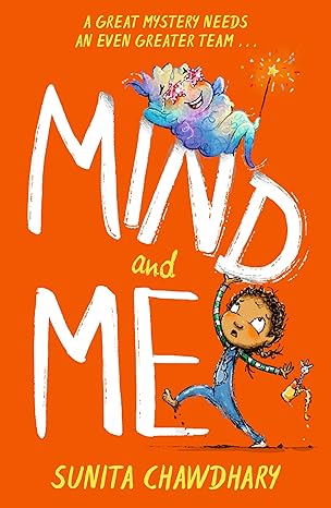 Mind and Me - Sunita Chawdhary