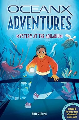 Mystery at the Aquarium (OceanX Adventures #1) - Kate Jerome