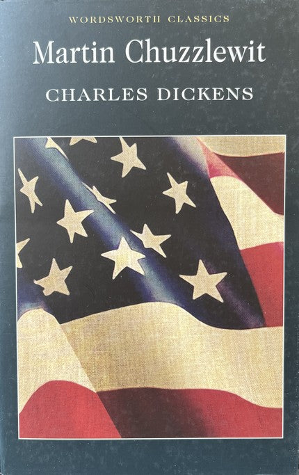 Martin Chuzzlewit - Charles Dickens
