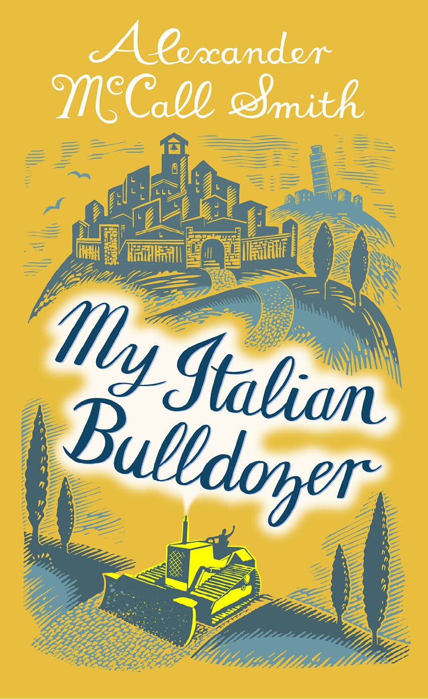 My Italian Bulldozer ( Paul Stewart #1) - Alexander McCall Smith