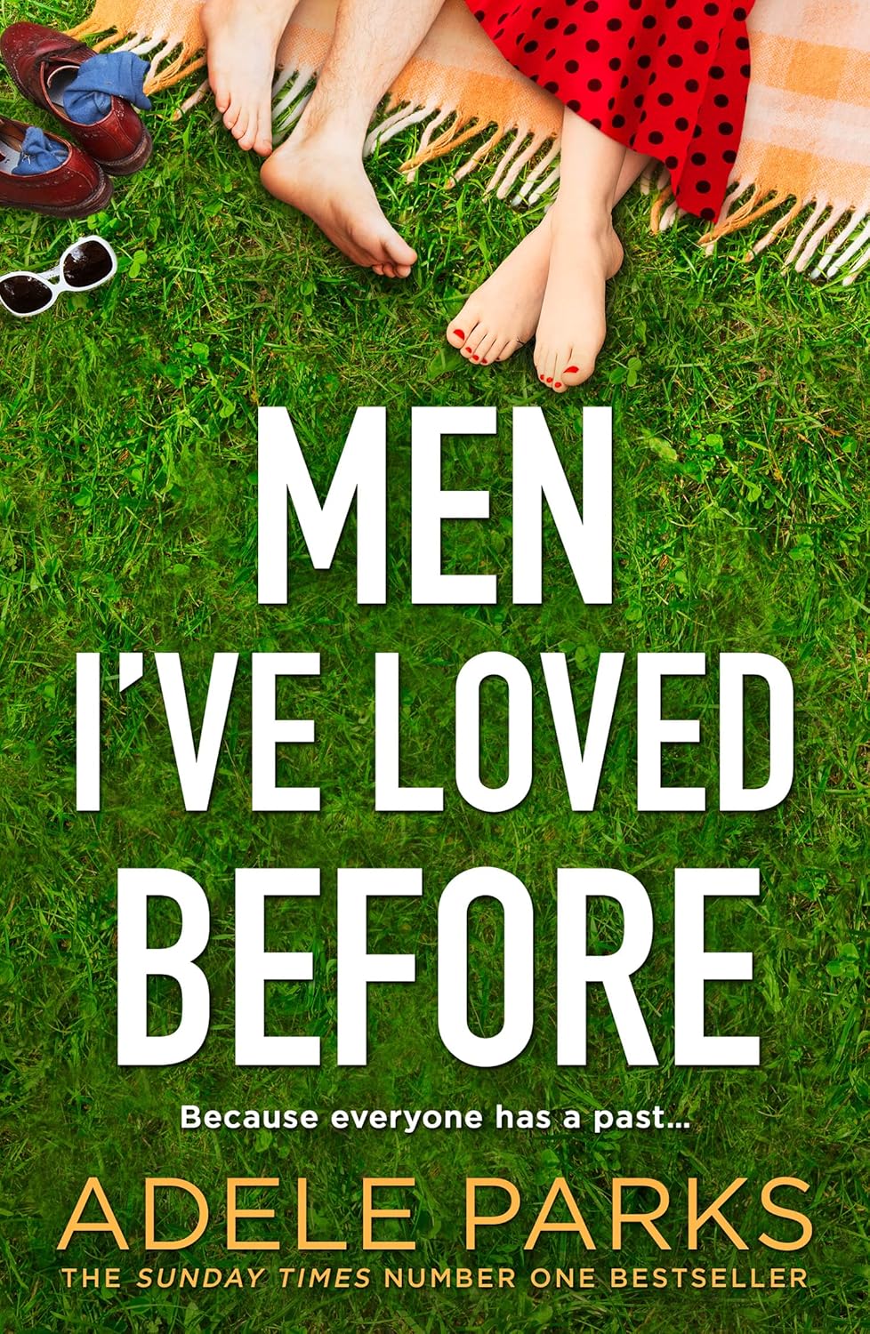 Men I’ve Loved Before - Adele Parks