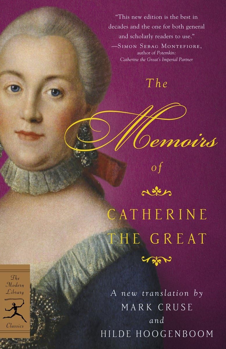 The Memoirs of Catherine the Great - Catherine The Great | Markus Cruse (translator)