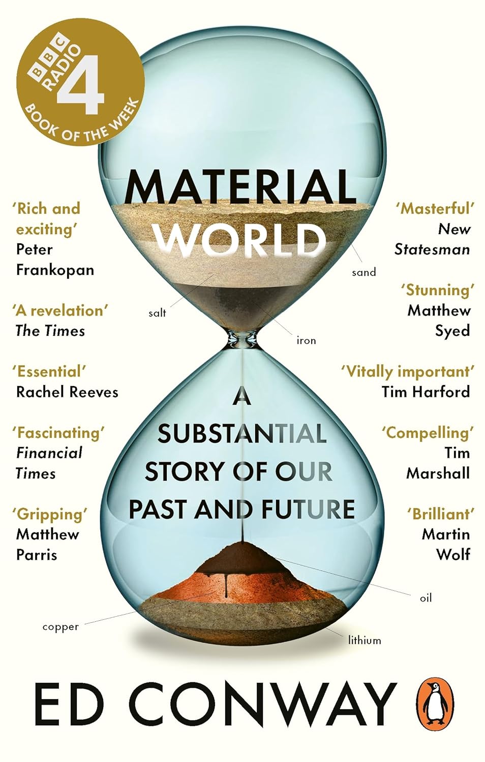 Material World: A Substantial Story of Our Past and Future - Ed Conway