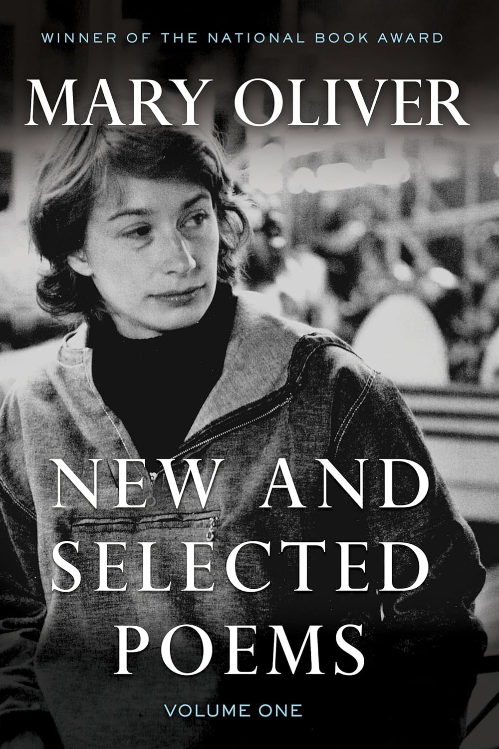 New and Selected Poems - Mary Oliver