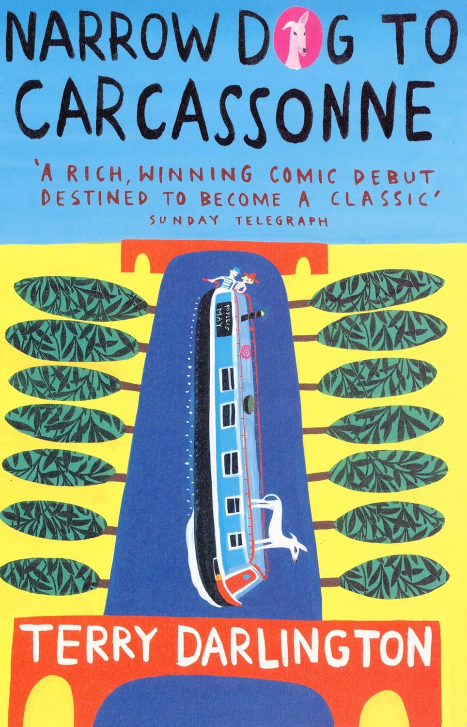 Narrow Dog to Carcassonne - Terry Darlington