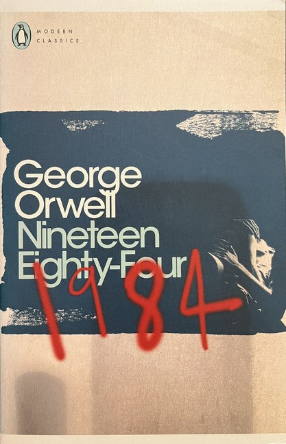 Nineteen Eighty-Four - George Orwell