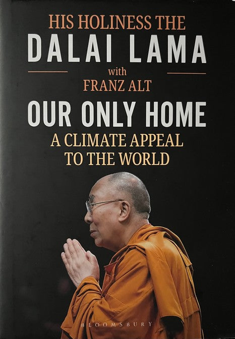 Our Only Home - Dalai Lama