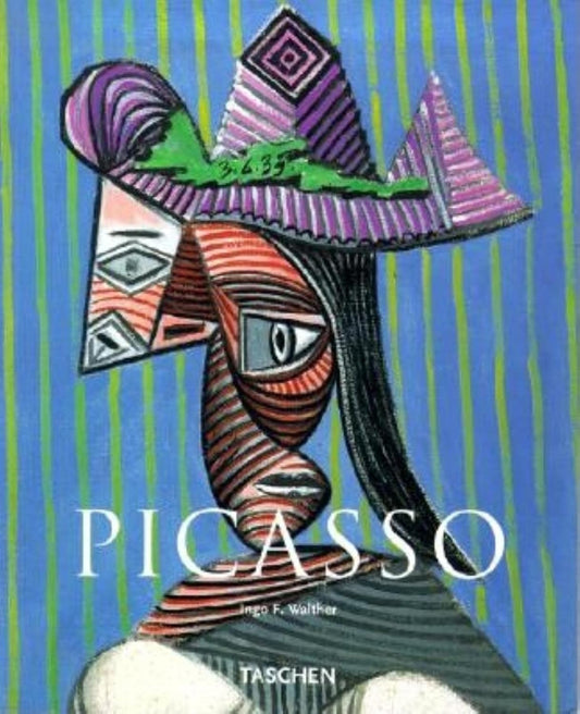 Pablo Picasso 1881-1973: Genius of the Century - Ingo F. Walther