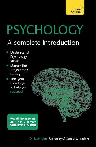 Psychology: A Complete Introduction - Dr Sandi Mann