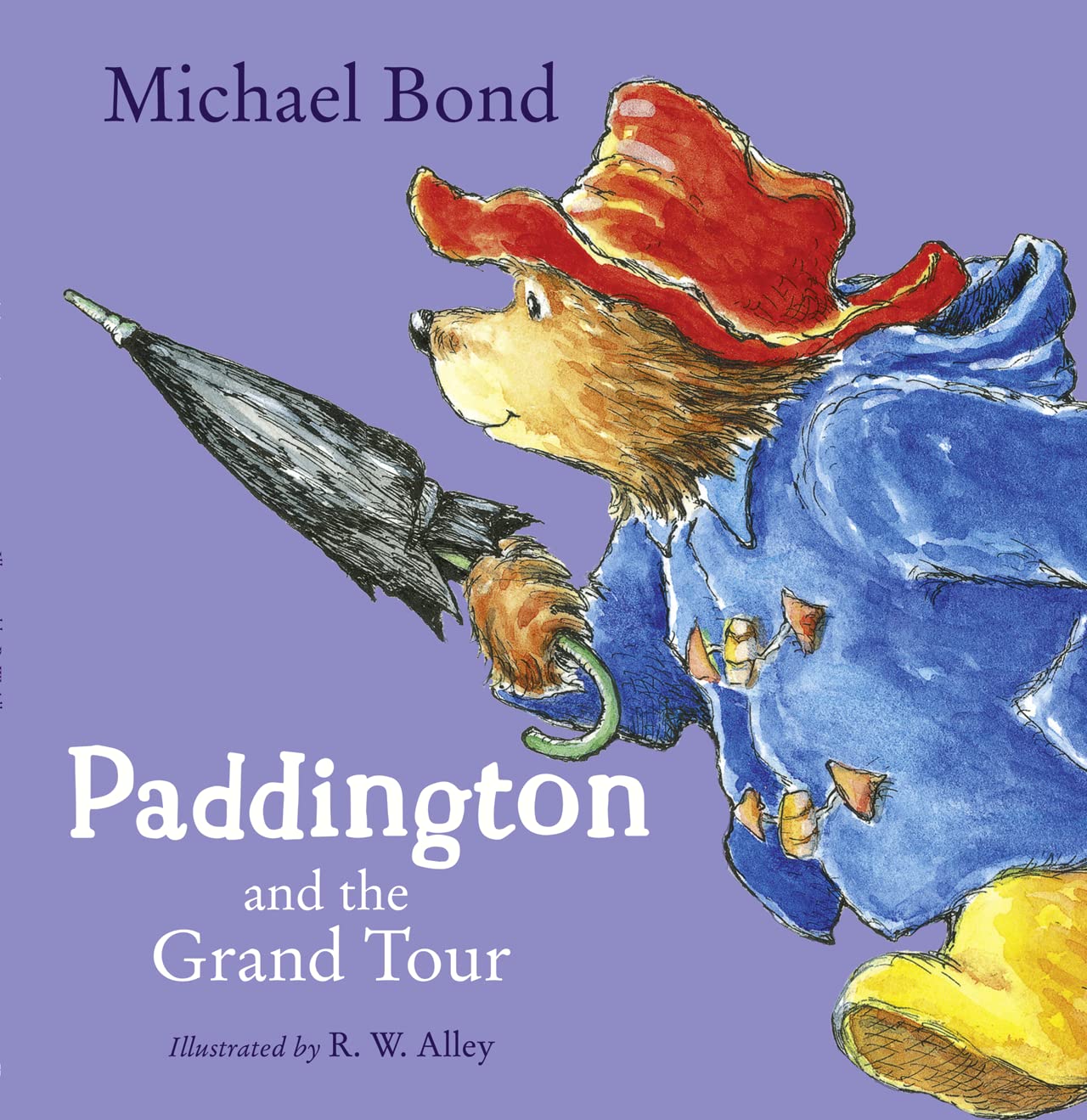 Paddington and the Grand Tour - Michael Bond