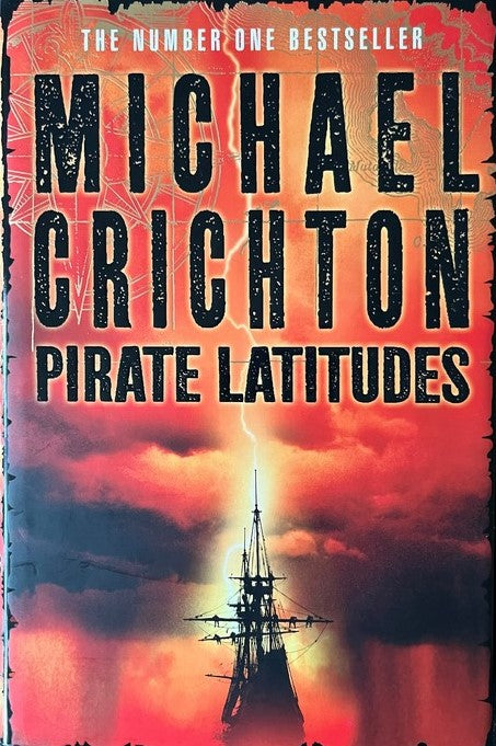 Pirate Latitudes - Michael Crichton