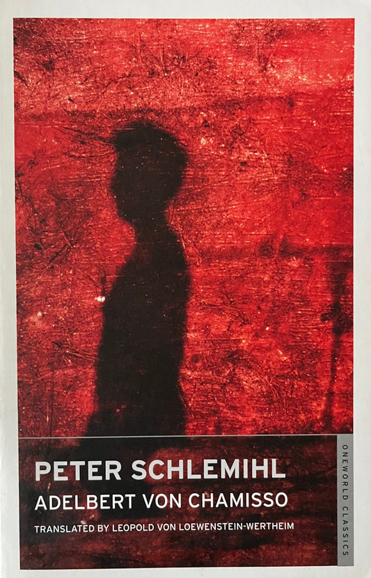 Peter Schlemihl - Adelbert Von Chamisso