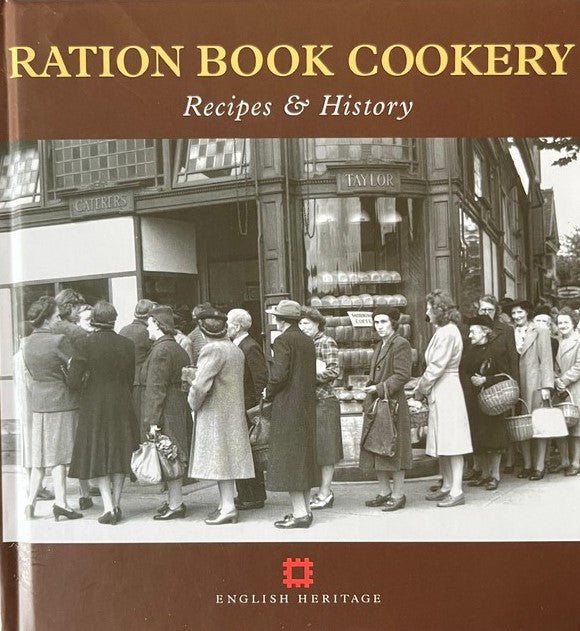 Ration Book Cookery: Recipes and History (Cooking Through the Ages) - Gill Corbishley