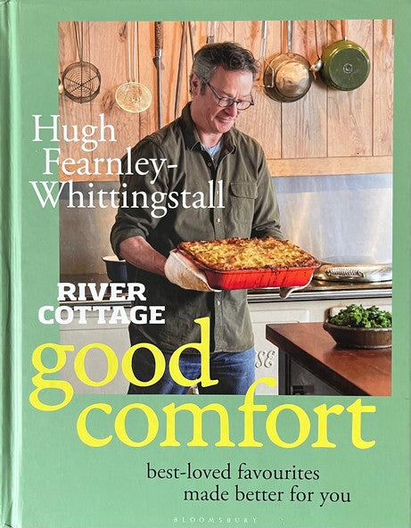 River Cottage Good Comfort - Hugh Fearnley-Whittingstall