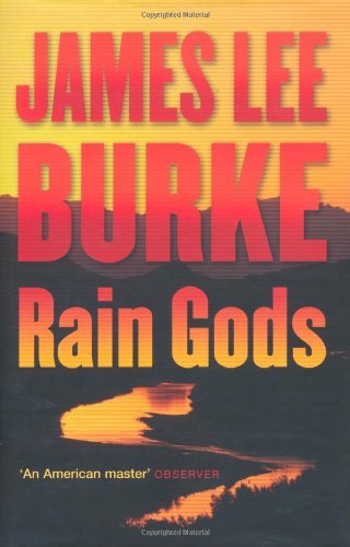 Rain Gods (Hackberry Holland #2) - James Lee Burke (hardback)