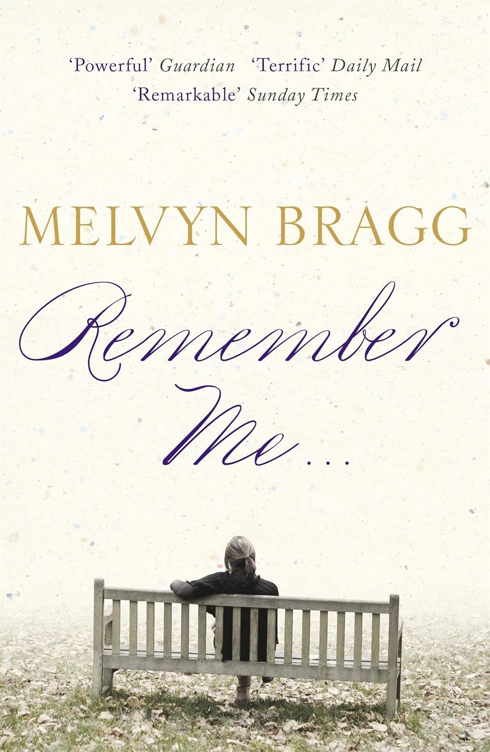 Remember Me - Melvyn Bragg