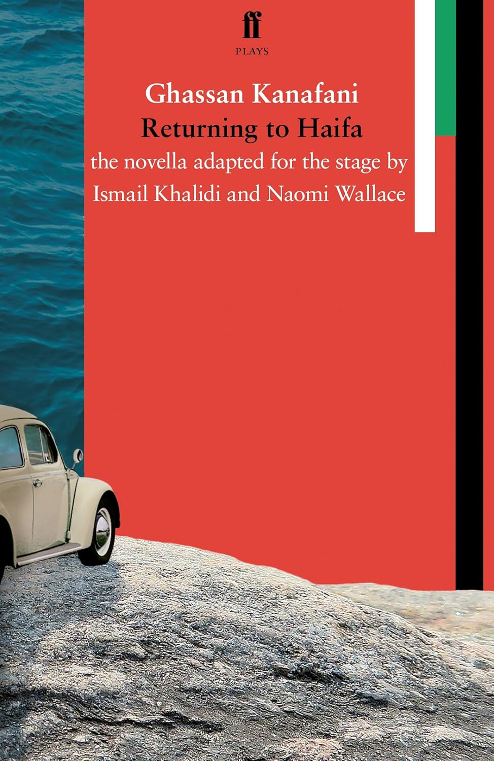 Returning to Haifa - Ghassan Kanafani