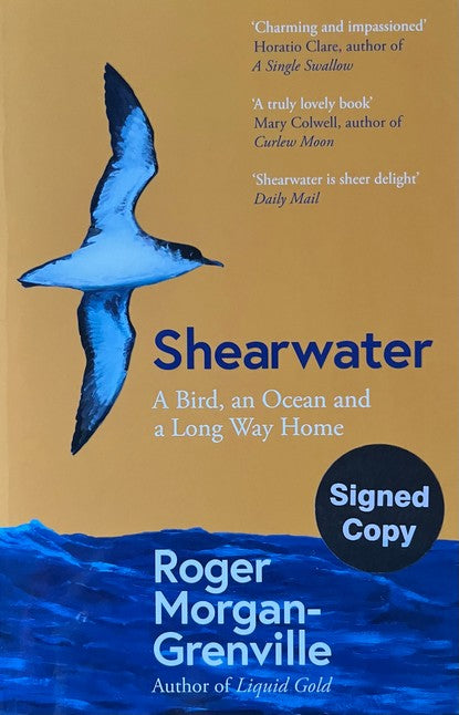Shearwater: A Bird, an Ocean, and a Long Way Home - Roger Morgan-Grenville