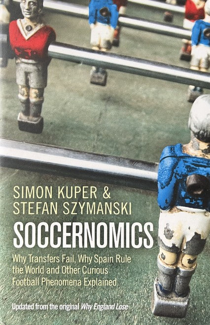 Soccernomics - Simon Kuper | Stefan Szymanski