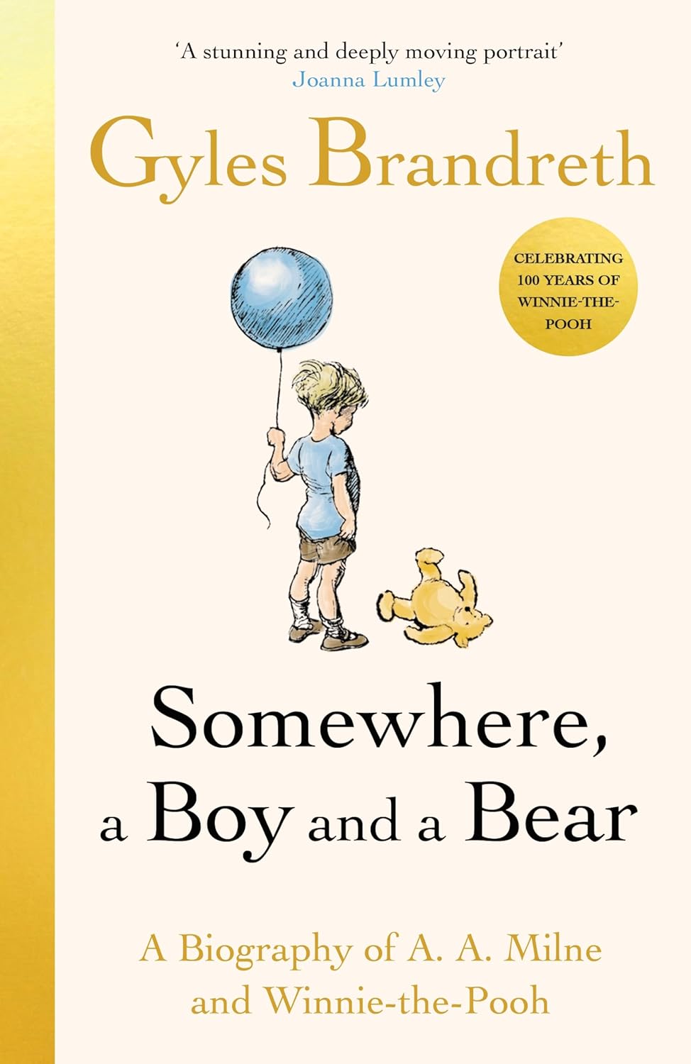 Somewhere, a Boy and a Bear - Gyles Brandreth
