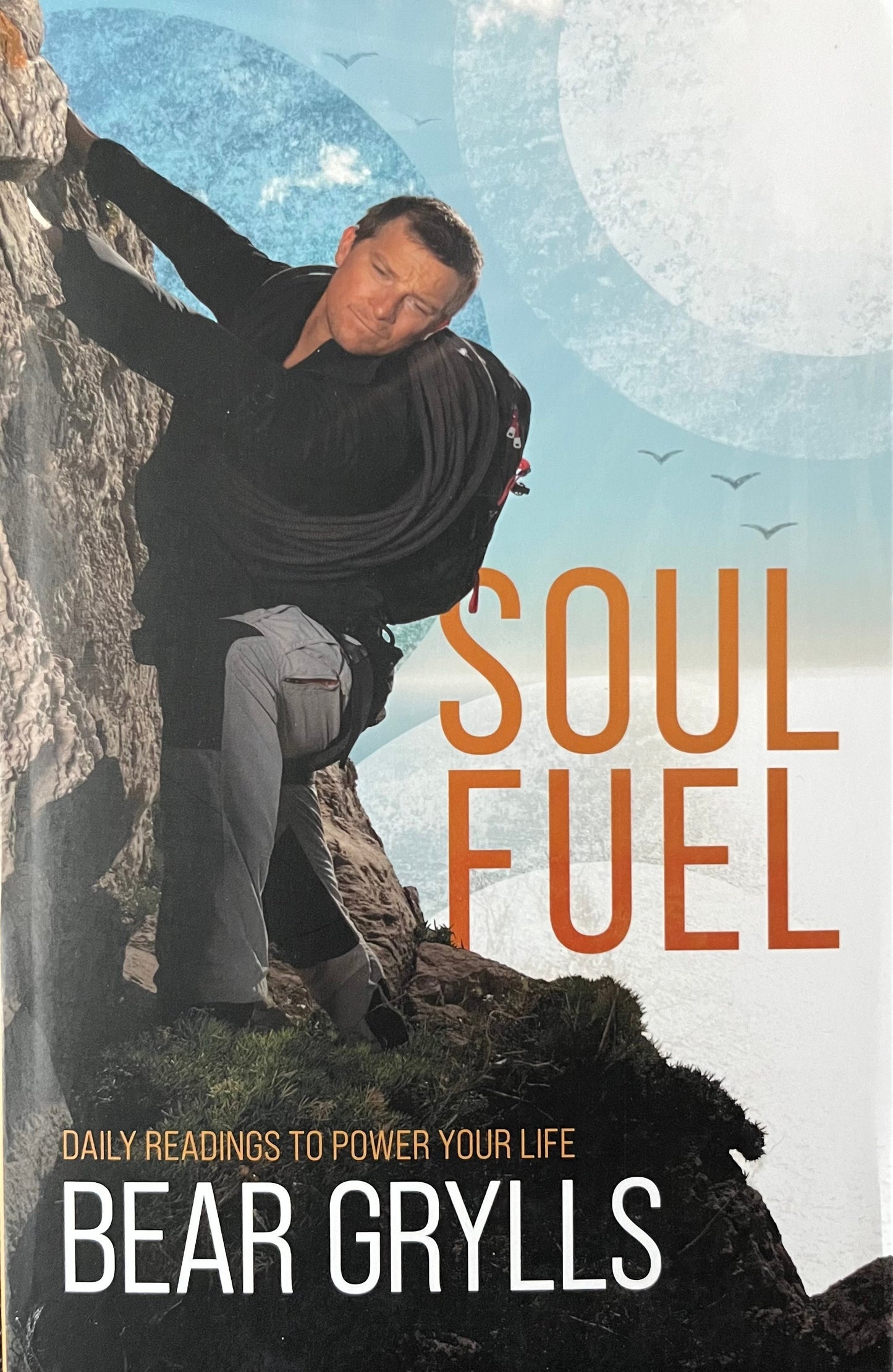 Soul Fuel - Bear Grylls