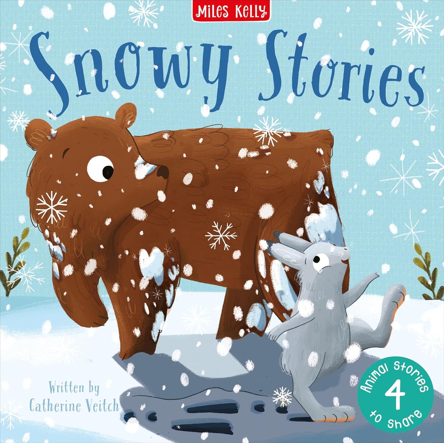 Snowy Stories - Catherine Veitch