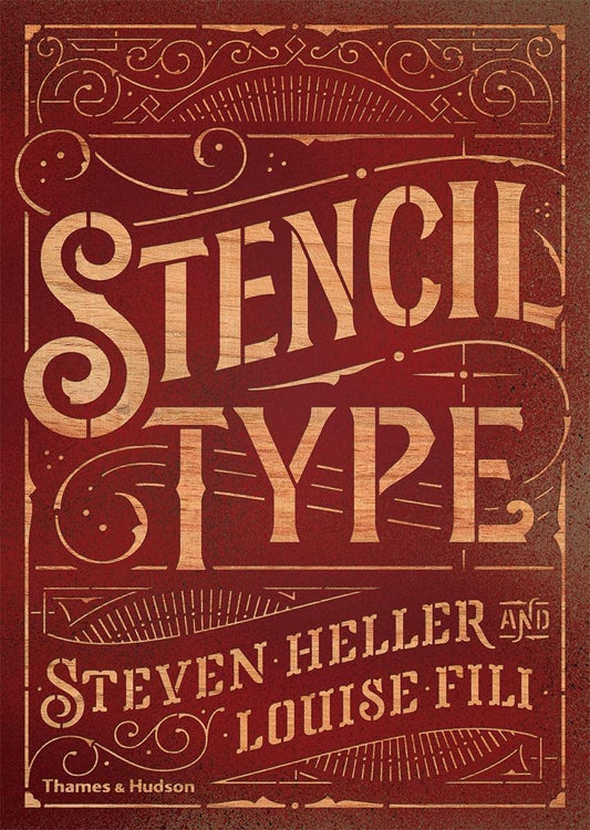 Stencil Type - Steven Heller | Louise Fili