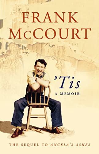 'Tis: A Memoir - Frank McCourt