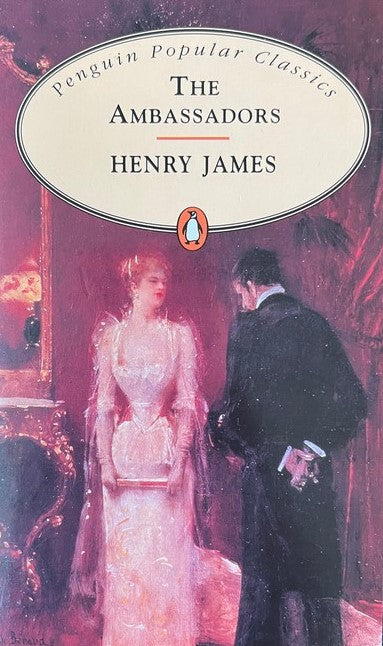 The Ambassadors - Henry James