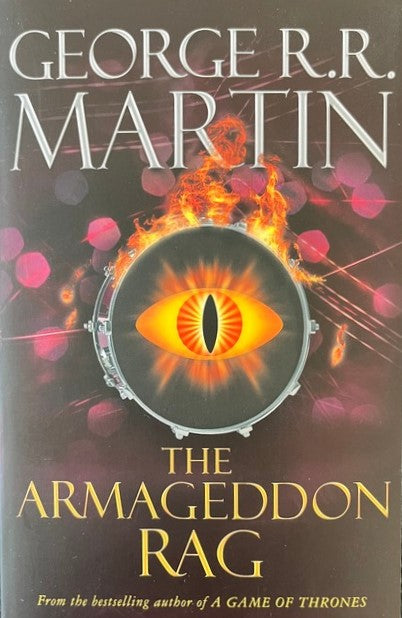 The Armageddon Rag - George R.R. Martin