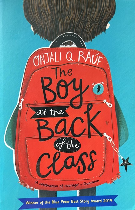 The Boy At The Back Of The Class - Onjali Q Rauf