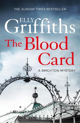 The Blood Card - Elly Griffiths (The Brighton Mysteries # 3)