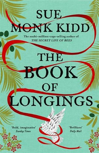 The Book of Longings - Sue Monk Kidd